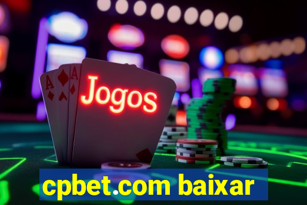 cpbet.com baixar